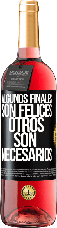 29,95 € Envío gratis | Vino Rosado Edición ROSÉ Algunos finales son felices. Otros son necesarios Etiqueta Negra. Etiqueta personalizable Vino joven Cosecha 2024 Tempranillo