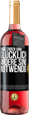 29,95 € Kostenloser Versand | Roséwein ROSÉ Ausgabe Einige Enden sind. glücklich Andere sind notwendig Schwarzes Etikett. Anpassbares Etikett Junger Wein Ernte 2023 Tempranillo