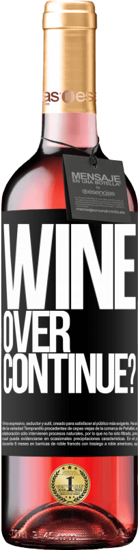 29,95 € Envoi gratuit | Vin rosé Édition ROSÉ Wine over. Continue? Étiquette Noire. Étiquette personnalisable Vin jeune Récolte 2023 Tempranillo
