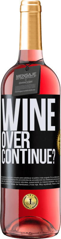 29,95 € Envío gratis | Vino Rosado Edición ROSÉ Wine over. Continue? Etiqueta Negra. Etiqueta personalizable Vino joven Cosecha 2023 Tempranillo