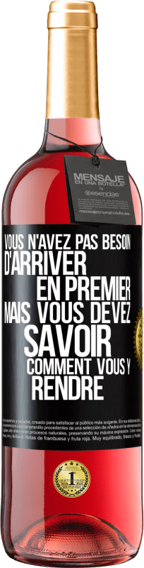 29,95 € Envoi gratuit | Vin rosé Édition ROSÉ Vous n'avez pas besoin d'arriver en premier, mais vous devez savoir comment vous y rendre Étiquette Noire. Étiquette personnalisable Vin jeune Récolte 2024 Tempranillo