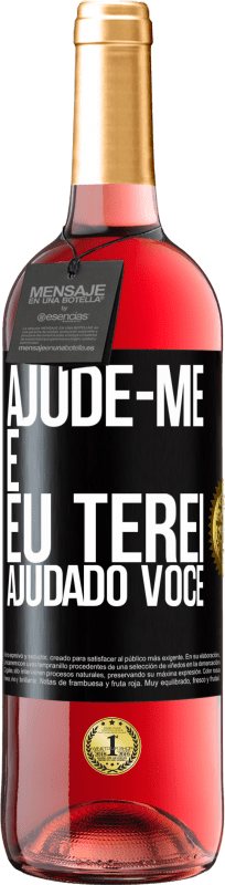 29,95 € Envio grátis | Vinho rosé Edição ROSÉ Ajude-me e eu terei ajudado você Etiqueta Preta. Etiqueta personalizável Vinho jovem Colheita 2024 Tempranillo