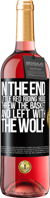 29,95 € Free Shipping | Rosé Wine ROSÉ Edition In the end, Little Red Riding Hood threw the basket and left with the wolf Black Label. Customizable label Young wine Harvest 2024 Tempranillo