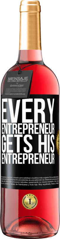 29,95 € 免费送货 | 桃红葡萄酒 ROSÉ版 每个企业家都会得到他的企业家 黑标. 可自定义的标签 青年酒 收成 2023 Tempranillo