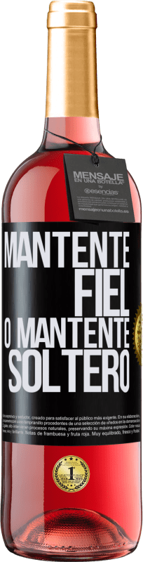 29,95 € Envío gratis | Vino Rosado Edición ROSÉ Mantente fiel, o mantente soltero Etiqueta Negra. Etiqueta personalizable Vino joven Cosecha 2024 Tempranillo