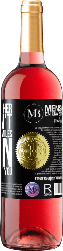 29,95 € Free Shipping | Rosé Wine ROSÉ Edition Take care of her. You don't know how he smiles when he talks about you Black Label. Customizable label Young wine Harvest 2022 Tempranillo