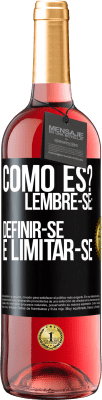 29,95 € Envio grátis | Vinho rosé Edição ROSÉ como es? Lembre-se: definir-se é limitar-se Etiqueta Preta. Etiqueta personalizável Vinho jovem Colheita 2023 Tempranillo