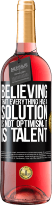 29,95 € Free Shipping | Rosé Wine ROSÉ Edition Believing that everything has a solution is not optimism. Is slow Black Label. Customizable label Young wine Harvest 2024 Tempranillo