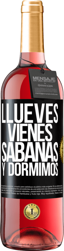 29,95 € Spedizione Gratuita | Vino rosato Edizione ROSÉ Llueves, vienes, sábanas y dormimos Etichetta Nera. Etichetta personalizzabile Vino giovane Raccogliere 2024 Tempranillo