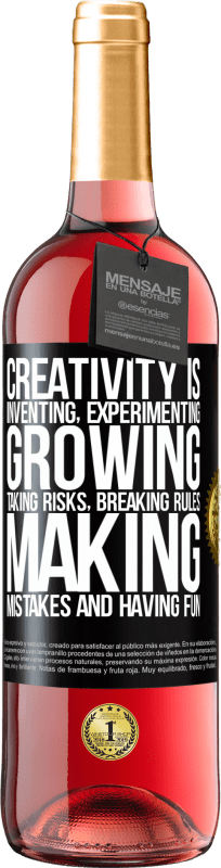 29,95 € Free Shipping | Rosé Wine ROSÉ Edition Creativity is inventing, experimenting, growing, taking risks, breaking rules, making mistakes, and having fun Black Label. Customizable label Young wine Harvest 2024 Tempranillo