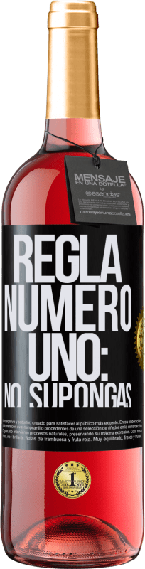 29,95 € Envío gratis | Vino Rosado Edición ROSÉ Regla número uno: no supongas Etiqueta Negra. Etiqueta personalizable Vino joven Cosecha 2024 Tempranillo