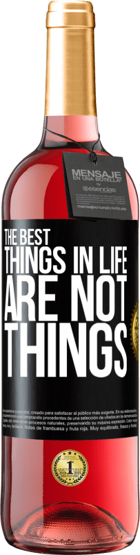 29,95 € Бесплатная доставка | Розовое вино Издание ROSÉ Лучшие вещи в жизни не вещи Черная метка. Настраиваемая этикетка Молодое вино Урожай 2023 Tempranillo