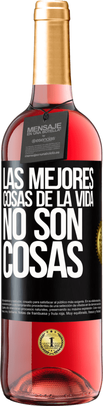 29,95 € Envío gratis | Vino Rosado Edición ROSÉ Las mejores cosas de la vida no son cosas Etiqueta Negra. Etiqueta personalizable Vino joven Cosecha 2024 Tempranillo