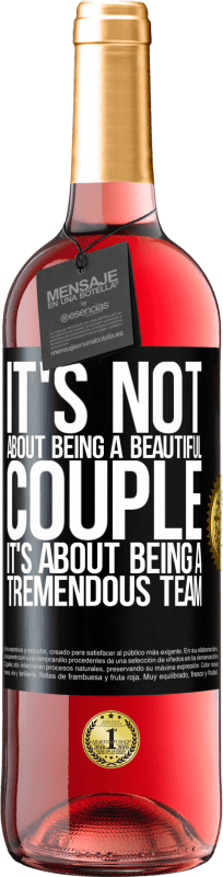 29,95 € Free Shipping | Rosé Wine ROSÉ Edition It's not about being a beautiful couple. It's about being a tremendous team Black Label. Customizable label Young wine Harvest 2024 Tempranillo