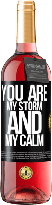 29,95 € Free Shipping | Rosé Wine ROSÉ Edition You are my storm and my calm Black Label. Customizable label Young wine Harvest 2023 Tempranillo
