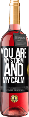 29,95 € Free Shipping | Rosé Wine ROSÉ Edition You are my storm and my calm Black Label. Customizable label Young wine Harvest 2024 Tempranillo