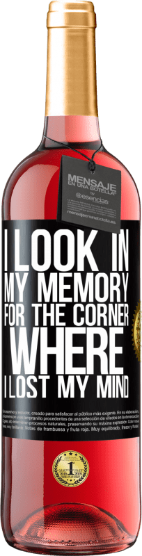 29,95 € Free Shipping | Rosé Wine ROSÉ Edition I look in my memory for the corner where I lost my mind Black Label. Customizable label Young wine Harvest 2023 Tempranillo