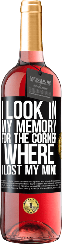 29,95 € Free Shipping | Rosé Wine ROSÉ Edition I look in my memory for the corner where I lost my mind Black Label. Customizable label Young wine Harvest 2024 Tempranillo