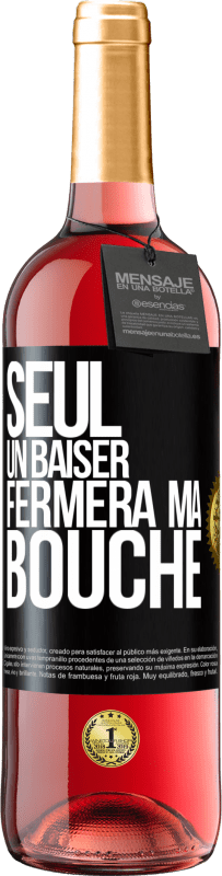 29,95 € Envoi gratuit | Vin rosé Édition ROSÉ Seul un baiser fermera ma bouche Étiquette Noire. Étiquette personnalisable Vin jeune Récolte 2024 Tempranillo