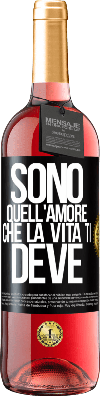 29,95 € Spedizione Gratuita | Vino rosato Edizione ROSÉ Sono quell'amore che la vita ti deve Etichetta Nera. Etichetta personalizzabile Vino giovane Raccogliere 2024 Tempranillo