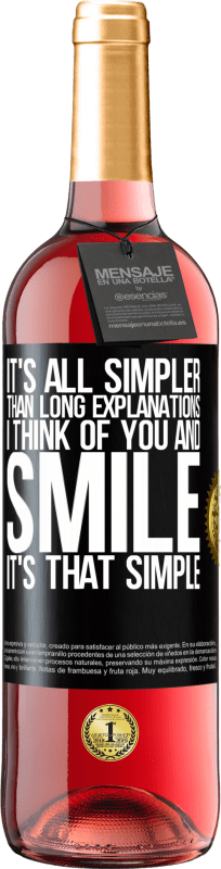 29,95 € 送料無料 | ロゼワイン ROSÉエディション 長い説明よりもすべて簡単です。私はあなたのことを考えて微笑む。とても簡単です ブラックラベル. カスタマイズ可能なラベル 若いワイン 収穫 2025 Tempranillo