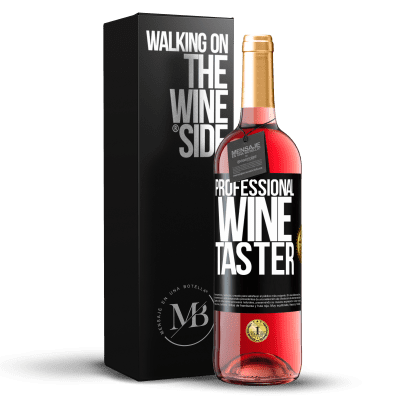 «Professional wine taster» ROSÉエディション