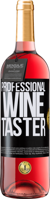 29,95 € Kostenloser Versand | Roséwein ROSÉ Ausgabe Professional wine taster Schwarzes Etikett. Anpassbares Etikett Junger Wein Ernte 2023 Tempranillo