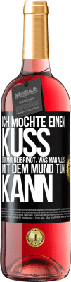 29,95 € Kostenloser Versand | Roséwein ROSÉ Ausgabe Ich möchte einen Kuss, der mir beibringt, was man alles mit dem Mund tun kann Schwarzes Etikett. Anpassbares Etikett Junger Wein Ernte 2024 Tempranillo