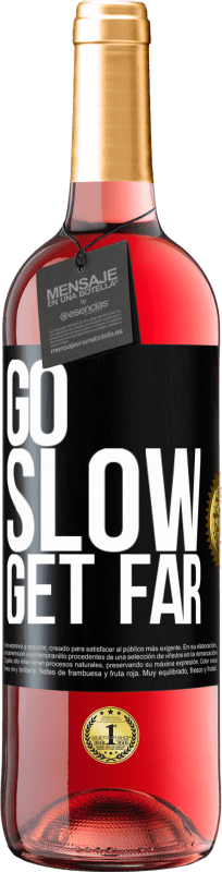 29,95 € Free Shipping | Rosé Wine ROSÉ Edition Go slow. Get far Black Label. Customizable label Young wine Harvest 2023 Tempranillo