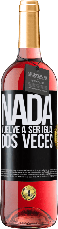 29,95 € Envío gratis | Vino Rosado Edición ROSÉ Nada vuelve a ser igual dos veces Etiqueta Negra. Etiqueta personalizable Vino joven Cosecha 2023 Tempranillo