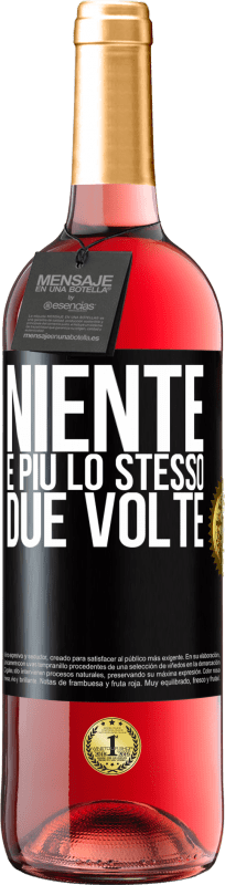 29,95 € Spedizione Gratuita | Vino rosato Edizione ROSÉ Niente è più lo stesso due volte Etichetta Nera. Etichetta personalizzabile Vino giovane Raccogliere 2023 Tempranillo