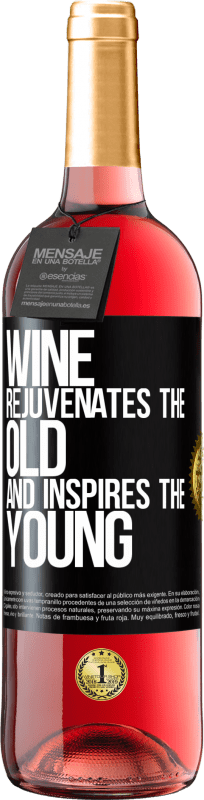 29,95 € Free Shipping | Rosé Wine ROSÉ Edition Wine rejuvenates the old and inspires the young Black Label. Customizable label Young wine Harvest 2024 Tempranillo