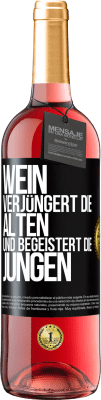 29,95 € Kostenloser Versand | Roséwein ROSÉ Ausgabe Wein verjüngert die Alten und begeistert die Jungen Schwarzes Etikett. Anpassbares Etikett Junger Wein Ernte 2023 Tempranillo