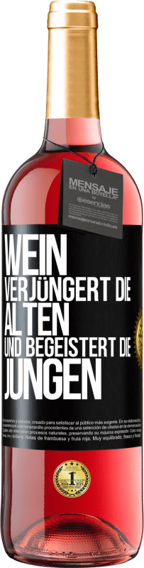 29,95 € Kostenloser Versand | Roséwein ROSÉ Ausgabe Wein verjüngert die Alten und begeistert die Jungen Schwarzes Etikett. Anpassbares Etikett Junger Wein Ernte 2024 Tempranillo