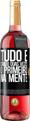 29,95 € Envio grátis | Vinho rosé Edição ROSÉ Tudo é criado duas vezes. O primeiro na mente Etiqueta Preta. Etiqueta personalizável Vinho jovem Colheita 2025 Tempranillo