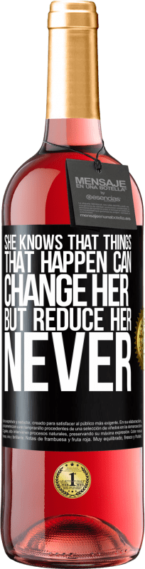 29,95 € 免费送货 | 桃红葡萄酒 ROSÉ版 她知道发生的事情可以改变她，但可以减轻她，永远 黑标. 可自定义的标签 青年酒 收成 2023 Tempranillo