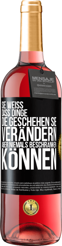 29,95 € Kostenloser Versand | Roséwein ROSÉ Ausgabe Sie weiß, dass Dinge, die geschehen sie verändern aber niemals beschränken können Schwarzes Etikett. Anpassbares Etikett Junger Wein Ernte 2023 Tempranillo