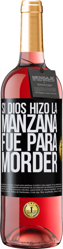 29,95 € Envío gratis | Vino Rosado Edición ROSÉ Si Dios hizo la manzana fue para morder Etiqueta Negra. Etiqueta personalizable Vino joven Cosecha 2024 Tempranillo