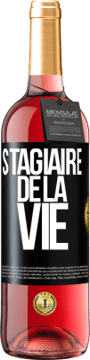 29,95 € Envoi gratuit | Vin rosé Édition ROSÉ Stagiaire de la vie Étiquette Noire. Étiquette personnalisable Vin jeune Récolte 2025 Tempranillo