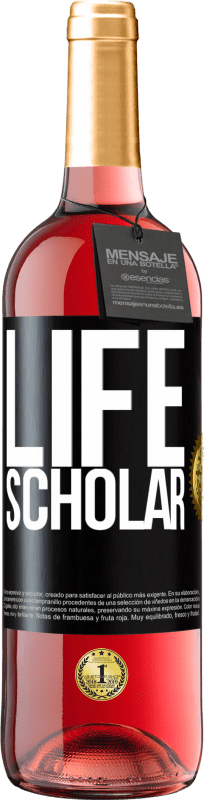 29,95 € Envio grátis | Vinho rosé Edição ROSÉ Life Scholar Etiqueta Preta. Etiqueta personalizável Vinho jovem Colheita 2023 Tempranillo