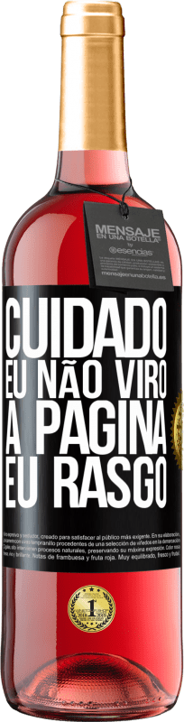 29,95 € Envio grátis | Vinho rosé Edição ROSÉ Cuidado, eu não viro a página, eu rasgo Etiqueta Preta. Etiqueta personalizável Vinho jovem Colheita 2024 Tempranillo