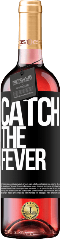 29,95 € Envoi gratuit | Vin rosé Édition ROSÉ Catch the fever Étiquette Noire. Étiquette personnalisable Vin jeune Récolte 2024 Tempranillo