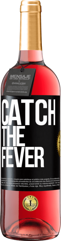 29,95 € Spedizione Gratuita | Vino rosato Edizione ROSÉ Catch the fever Etichetta Nera. Etichetta personalizzabile Vino giovane Raccogliere 2024 Tempranillo