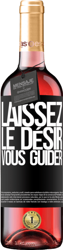 29,95 € Envoi gratuit | Vin rosé Édition ROSÉ Laissez le désir vous guider Étiquette Noire. Étiquette personnalisable Vin jeune Récolte 2024 Tempranillo