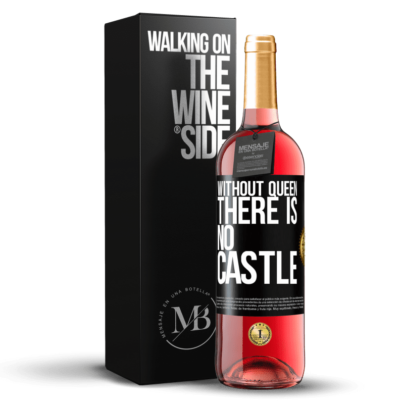 29,95 € Free Shipping | Rosé Wine ROSÉ Edition Without queen, there is no castle Black Label. Customizable label Young wine Harvest 2022 Tempranillo