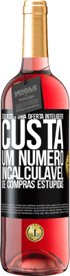 29,95 € Envio grátis | Vinho rosé Edição ROSÉ Esquecer uma oferta inteligente custa um número incalculável de compras estúpidas Etiqueta Preta. Etiqueta personalizável Vinho jovem Colheita 2024 Tempranillo