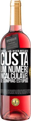 29,95 € Envio grátis | Vinho rosé Edição ROSÉ Esquecer uma oferta inteligente custa um número incalculável de compras estúpidas Etiqueta Preta. Etiqueta personalizável Vinho jovem Colheita 2025 Tempranillo