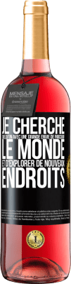 29,95 € Envoi gratuit | Vin rosé Édition ROSÉ Je cherche quelqu'un avec une grande envie de parcourir le monde et d'explorer de nouveaux endroits Étiquette Noire. Étiquette personnalisable Vin jeune Récolte 2024 Tempranillo