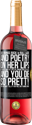 29,95 € Free Shipping | Rosé Wine ROSÉ Edition She brings Rock & Roll inside and poetry on her lips. He doesn't smile at you, he throws bullets at you, and you die so Black Label. Customizable label Young wine Harvest 2023 Tempranillo