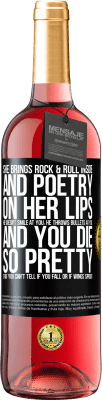 29,95 € Free Shipping | Rosé Wine ROSÉ Edition She brings Rock & Roll inside and poetry on her lips. He doesn't smile at you, he throws bullets at you, and you die so Black Label. Customizable label Young wine Harvest 2024 Tempranillo